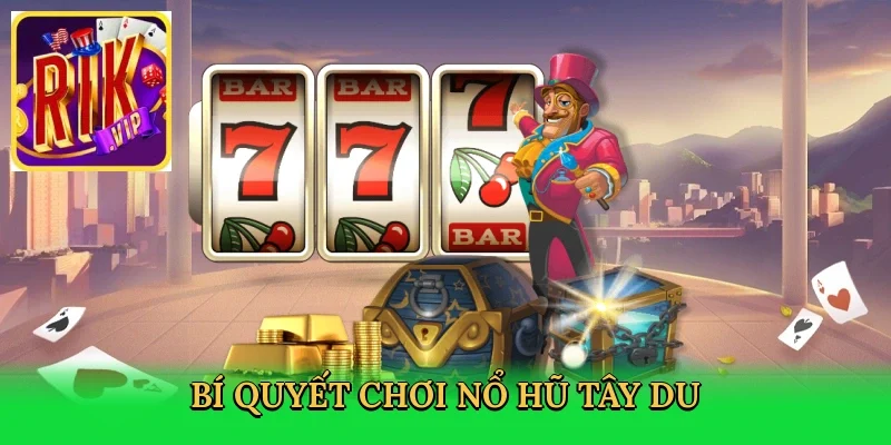 bi-quyet-choi-no-hu-tay-du-4