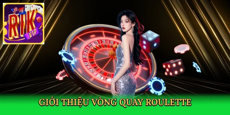 gioi-thieu-vong-quay-roulette-2