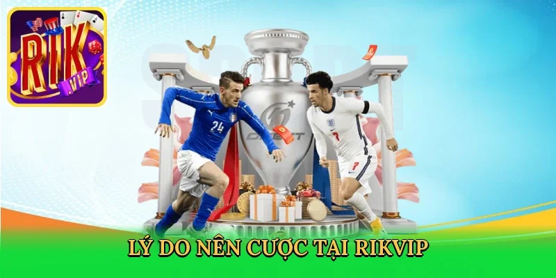 ly-do-nen-cuoc-tai-rikvip-3