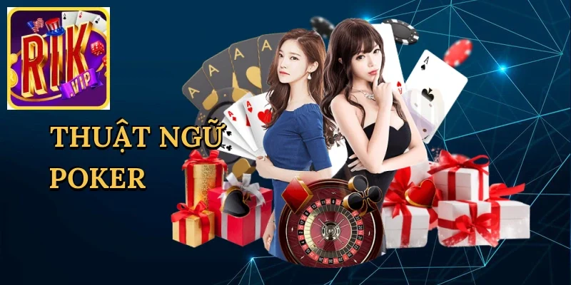 thuat-ngu-poker-1